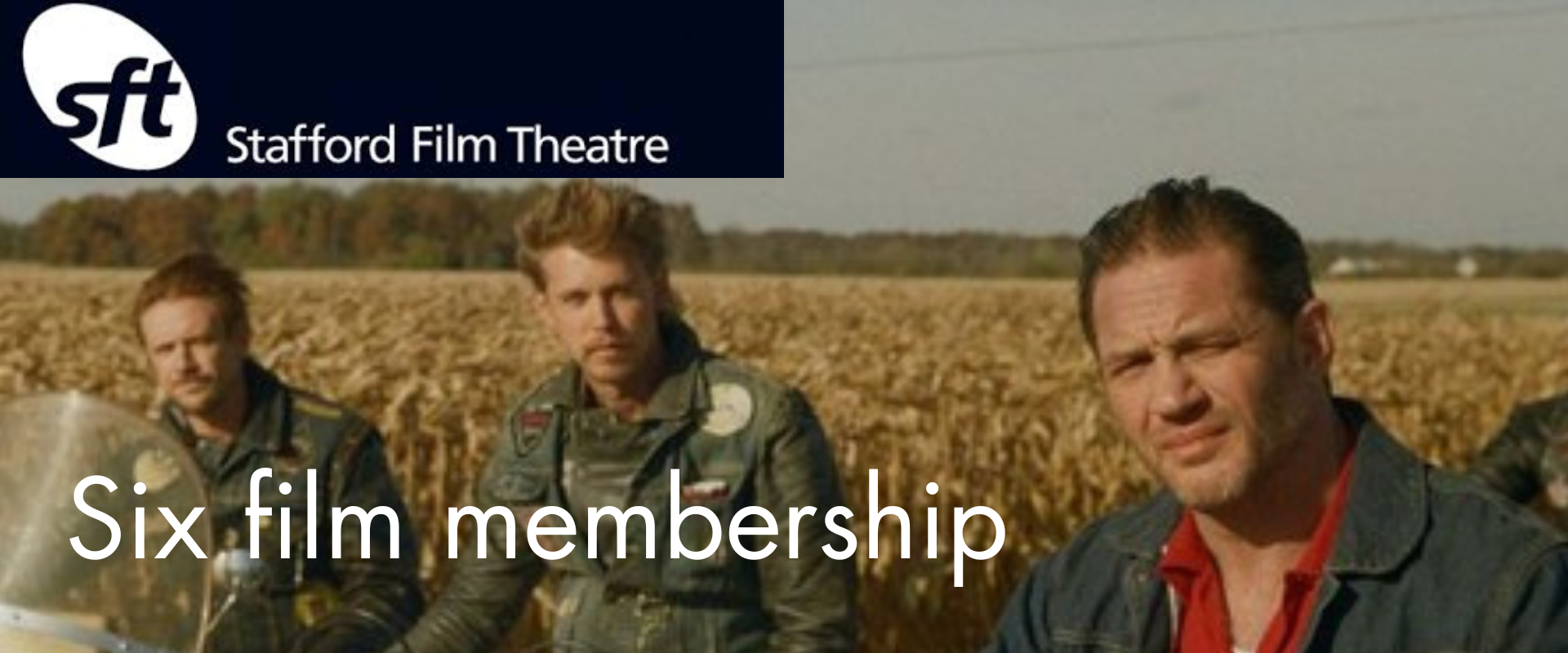 Stafford Film Theatre Six Film Membership