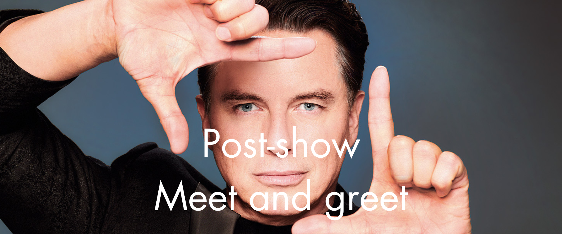 John Barrowman VIP Meet and Greet Photo Op