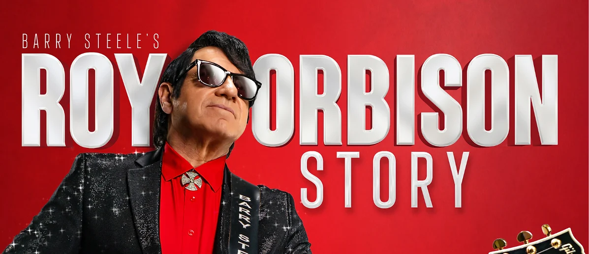 Barry Steele’s Roy Orbison Story