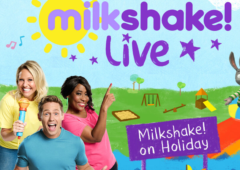 Milkshake! Live on Holiday