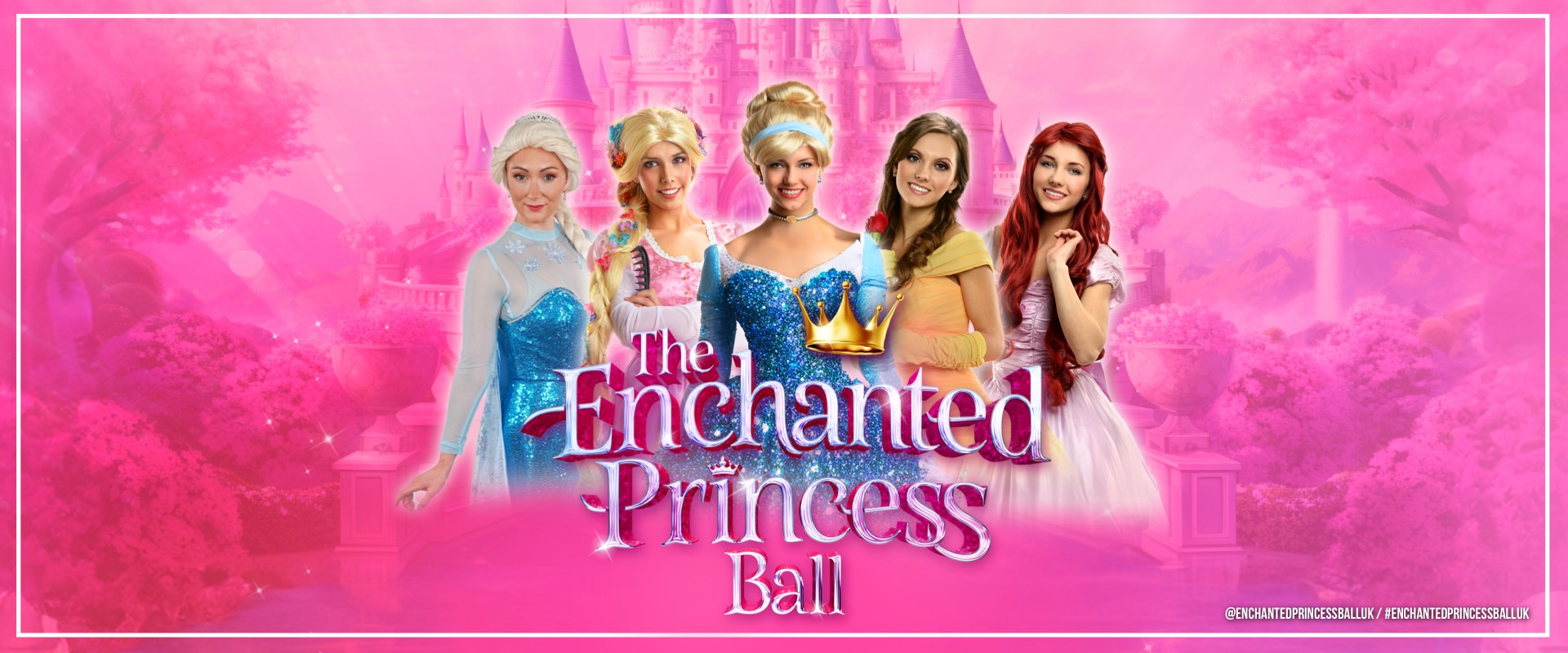 The Enchanted Princess Ball