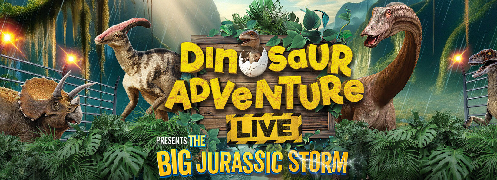 Dinosaur Adventure Live: The Big Jurassic Storm